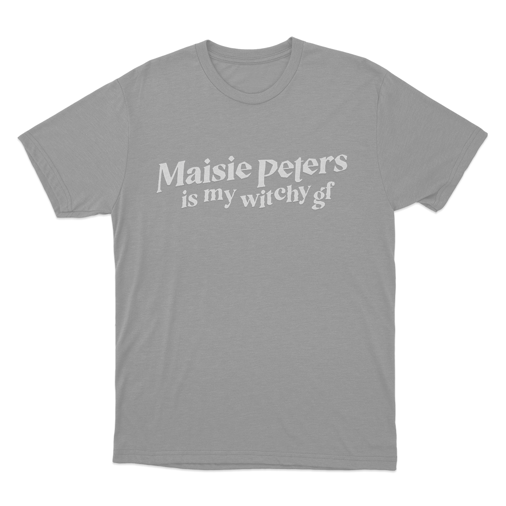 Maisie Peters Is My Witchy GF Unisex T Shirt Grey Maisie Peters Is My Witchy GF Unisex T Shirt Grey